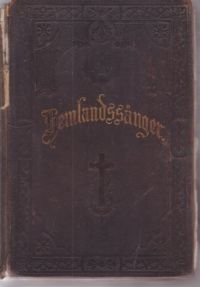 Ett väl använt exemplar av Hemlandssånger från 1892.