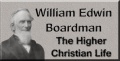 Boardman The Higher Christian Life.jpg